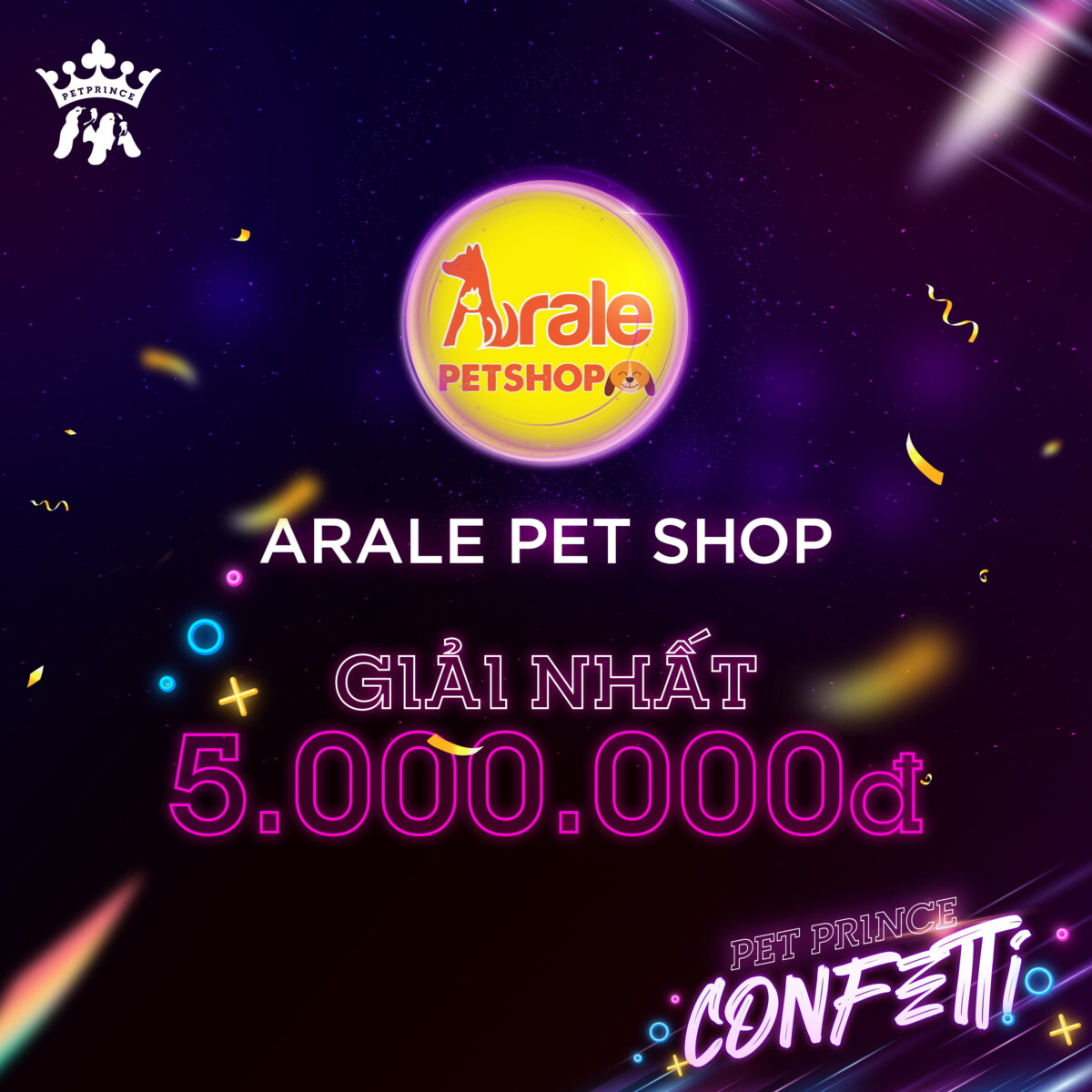 Giải nhất Voucher trị giá 5 triệu đồng: ARALE PET SHOP