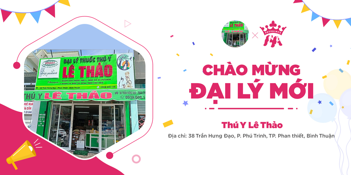 Pet Prince chào mừng thú y Lê Thảo