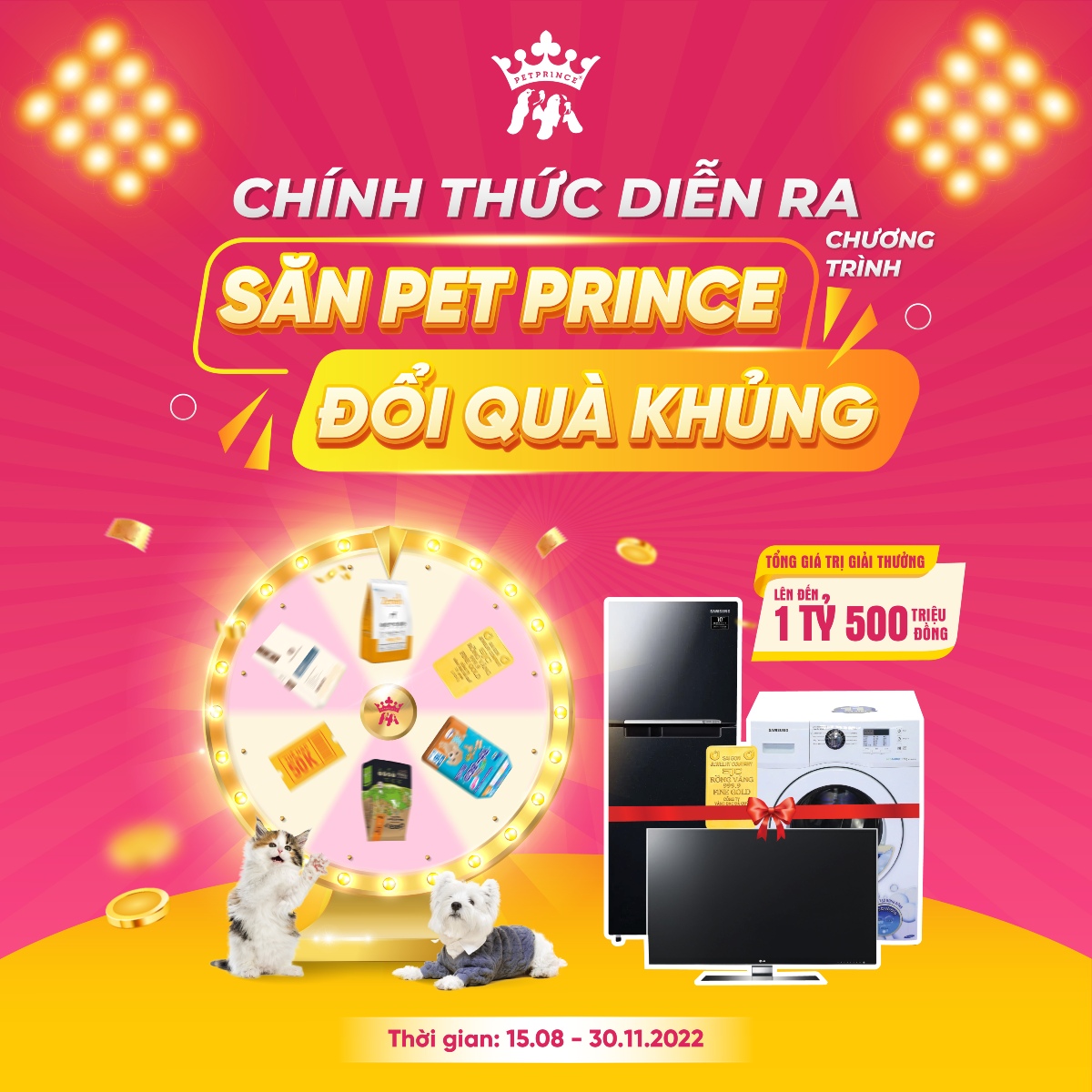 CHÍNH THỨC DIỄN RA "SĂN PET PRINCE ĐỔI QUÀ KHỦNG"