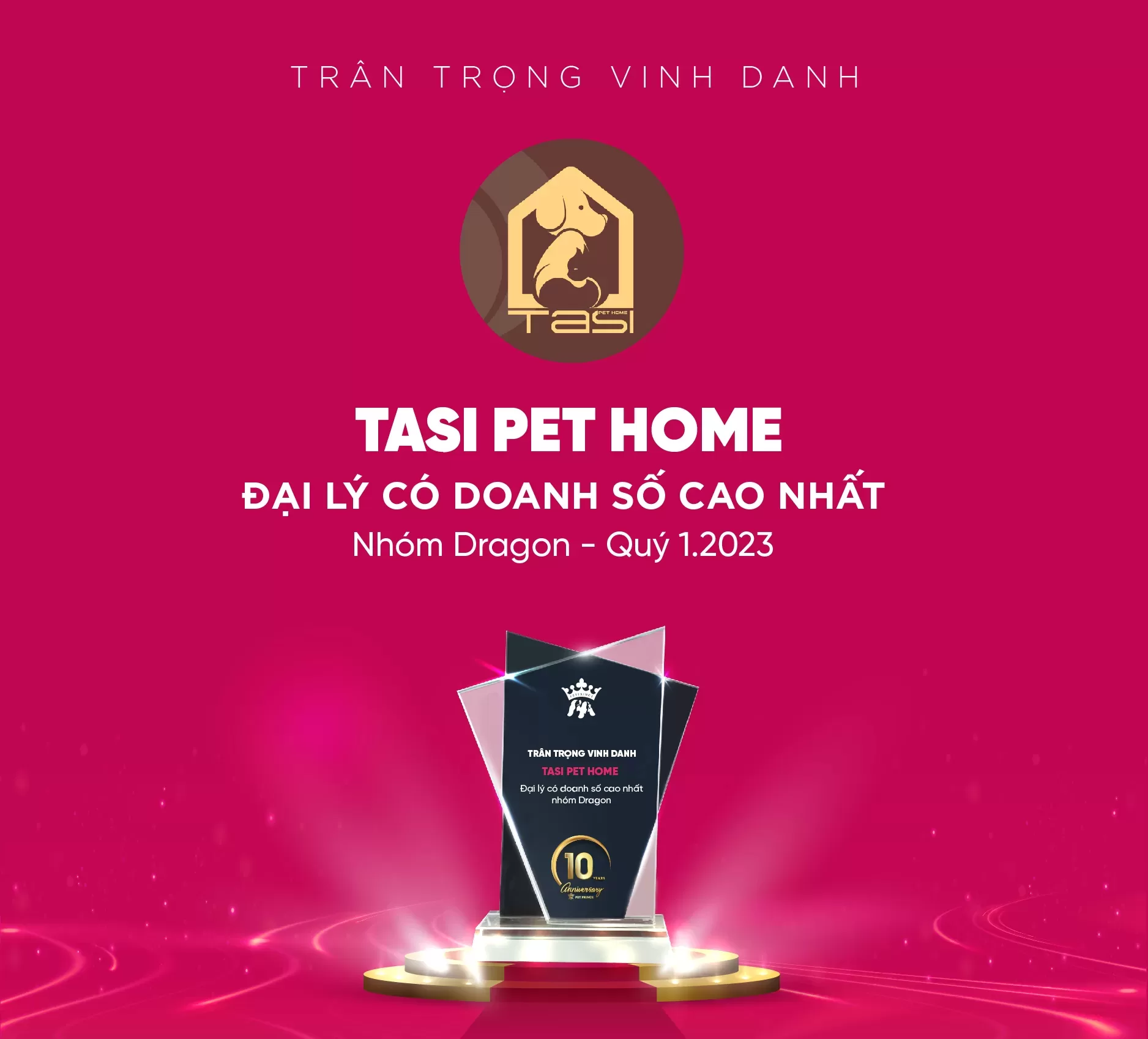 Vinh danh đại lý Tasi pet home quý 1